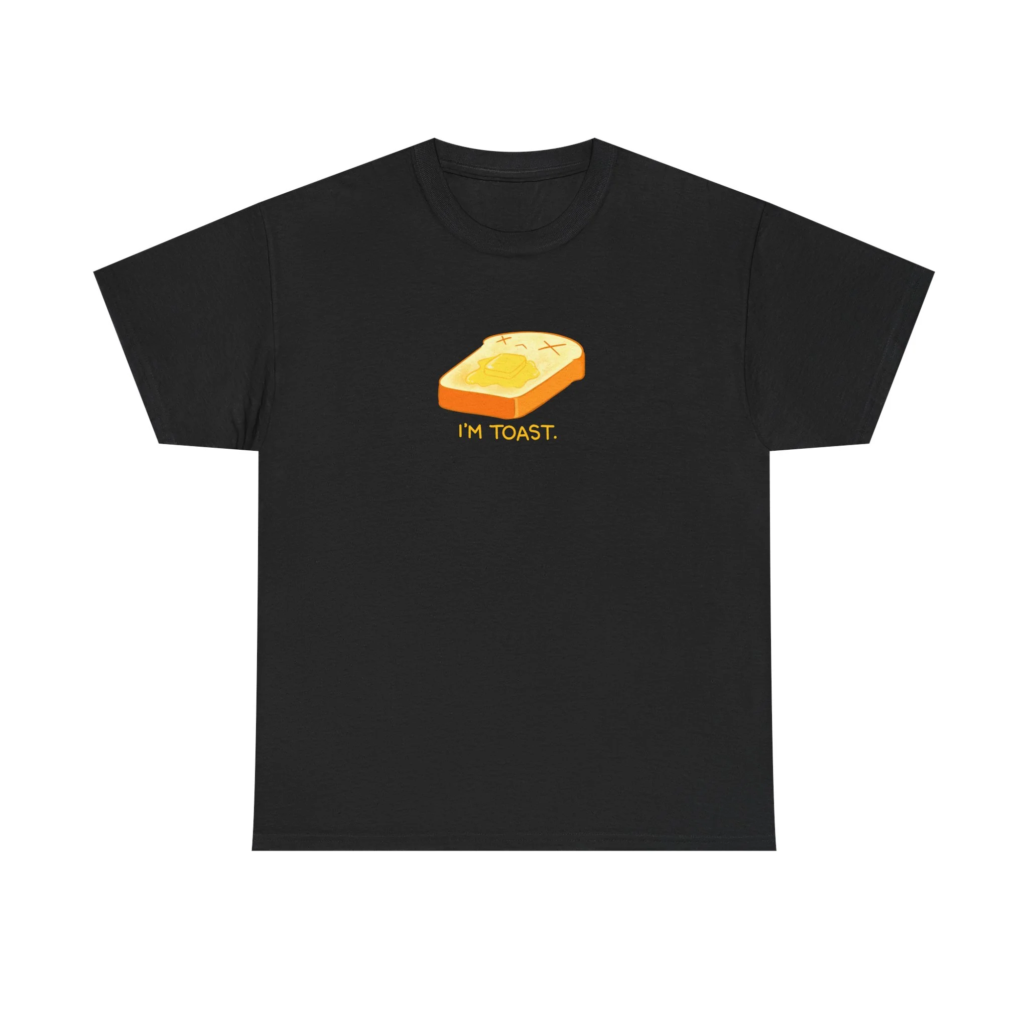 I'm Toast Tshirt - Image 3