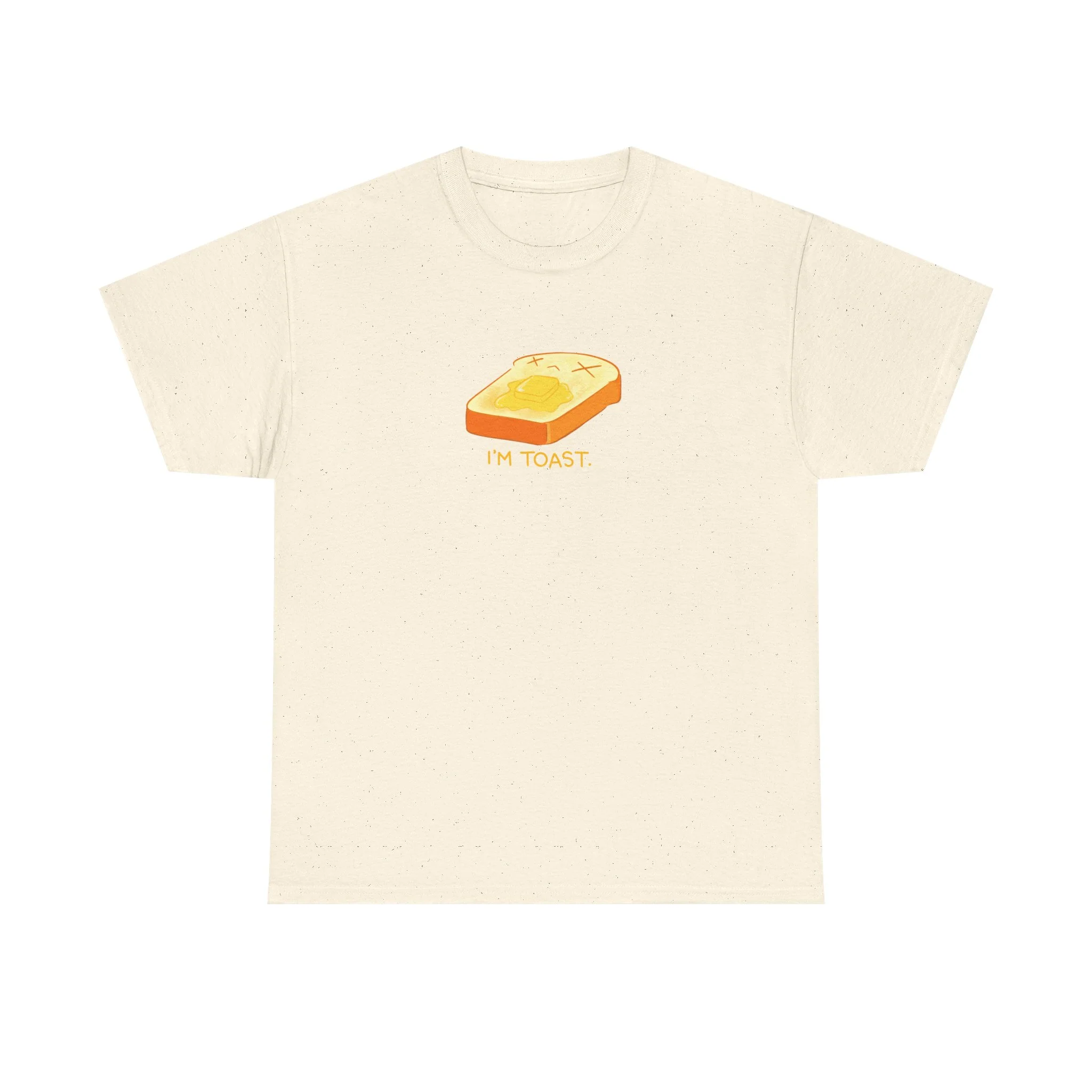 I'm Toast Tshirt - Image 6