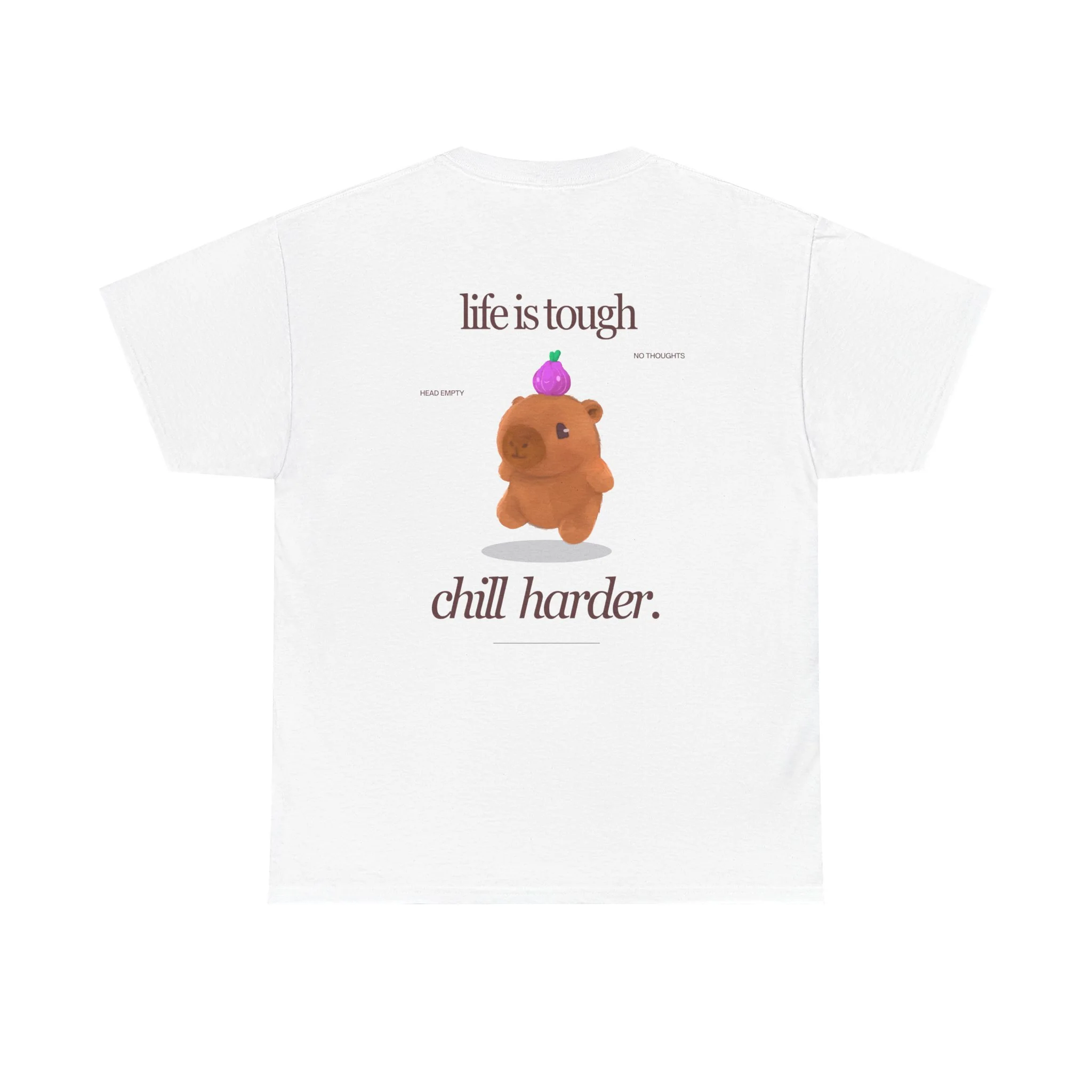 life is tough. chill harder tee - Image 14
