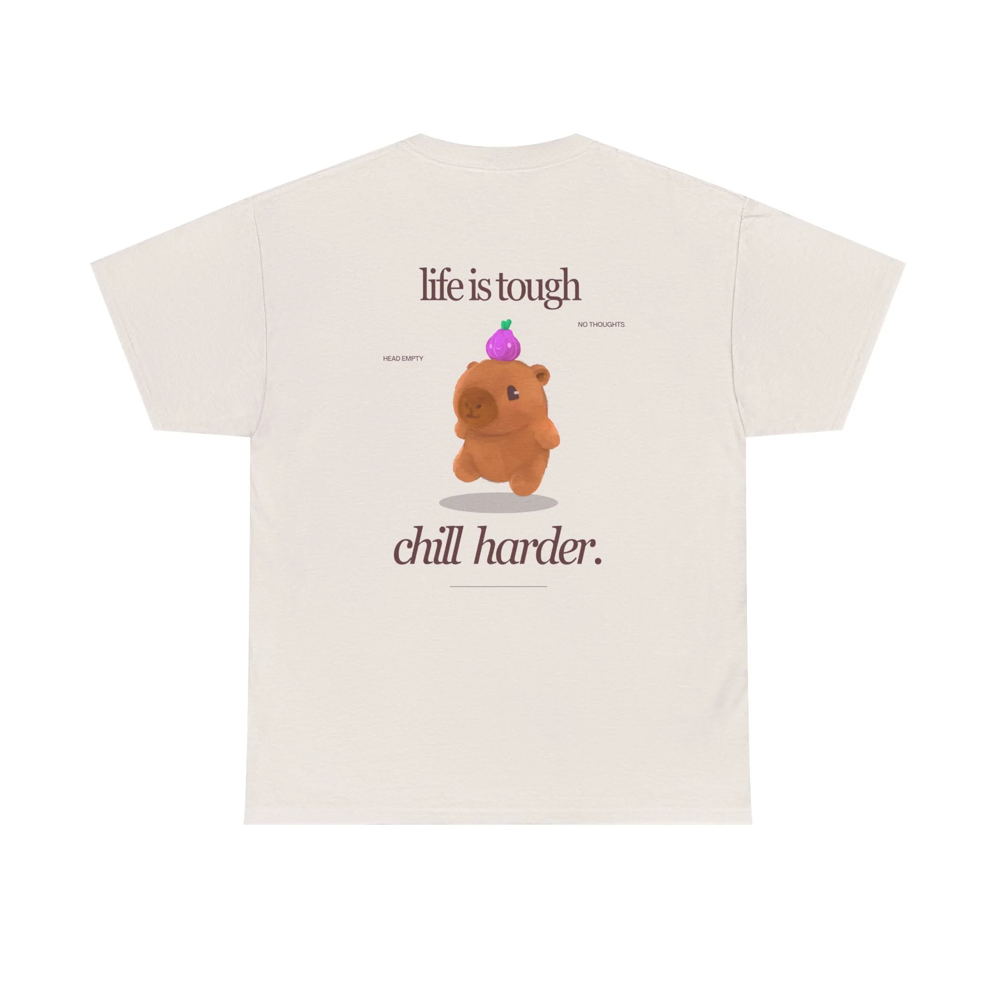 life is tough. chill harder tee - Image 15
